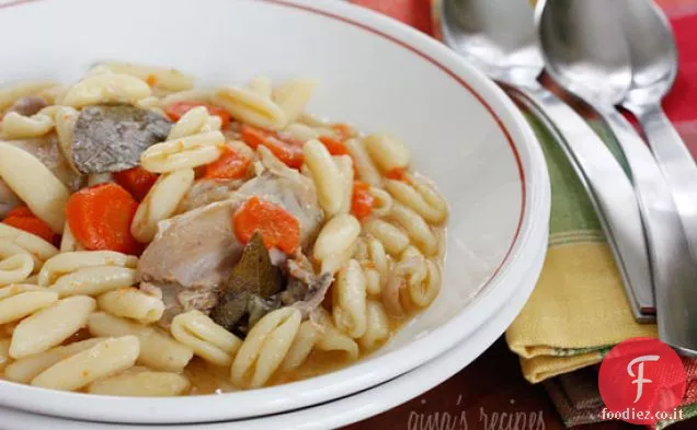 Zuppa di pollo e Cavatelli