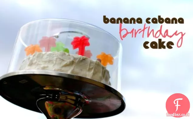 Banana Cabana Torta di compleanno