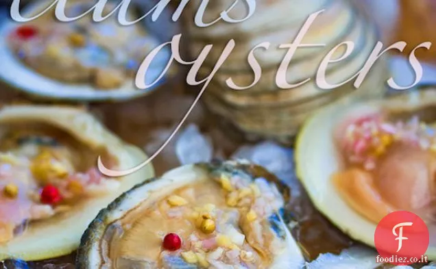 Barretta Cruda (ostriche e vongole) con Ricetta Mignonette asiatica